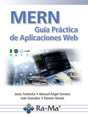 cover image of MERN. Guía Práctica de Aplicaciones Web
